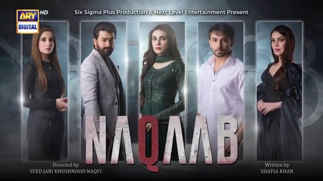 Naqaab EP 60 _ Ali Ansari _ Humayoun Ashraf _ Hina Tariq _ Ghana Ali _ 16 May 2025 _ ARY Digital