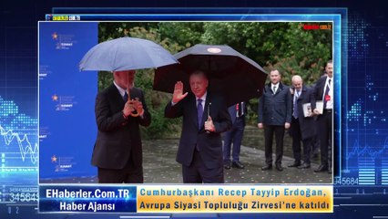 Cumhurbaşkanı Erdoğan, Avrupa Siyasi Topluluğu Zirvesi’ne katıldı