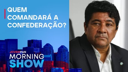 Justiça AFASTA Ednaldo Rodrigues da PRESIDÊNCIA da CBF; bancada OPINA