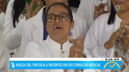 Huelga del CMD deja a pacientes sin sus consultas médicas | El Despertador