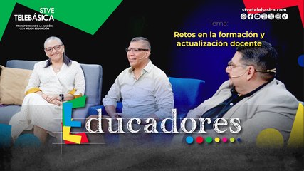 AVANCE Educadores: Retos en la formación y actualización docente
