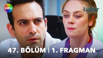 Bahar 47. Bölüm 1. Fragman | "Kimse Bahar değil, olmayacak!"