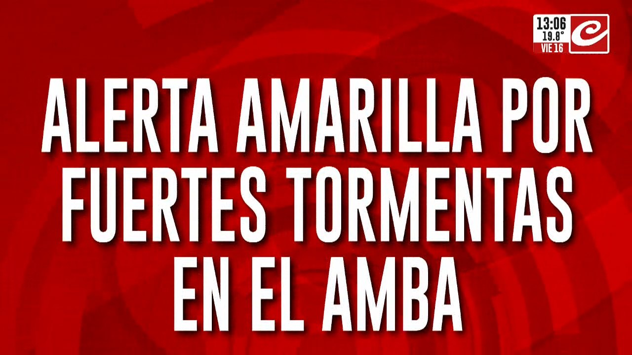 Alerta amarilla por fuertes tormentas en el AMBA