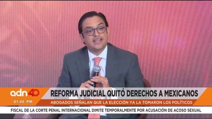 Reforma Judicial quitó derechos a los mexicanos