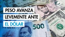 Peso mexicano avanza levemente ante el dólar, pero con una marginal caída en la semana