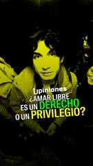 Upiniones - ¿Quién puede amar sin miedo?