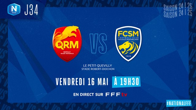 J34 I Quevilly Rouen Métropole - FC Sochaux-Montbéliard (1-0)