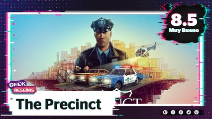 The Precinct: Un simulador de policía con toques Arcade | Indigo Geek