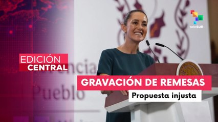 México rechaza propuesta de EE.UU. y la califica como injusta