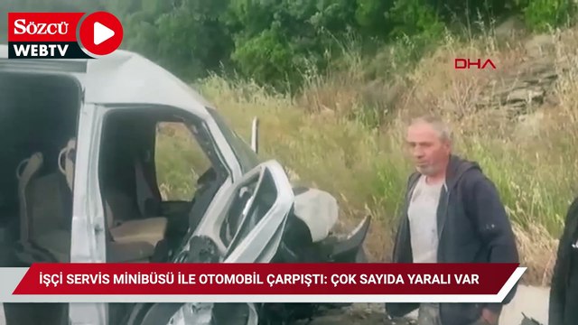 İşçi servis minibüsü ile otomobil çarpıştı: Çok sayıda yaralı var