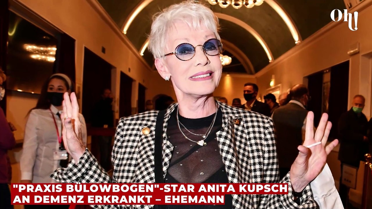 'Praxis Bülowbogen'-Star Anita Kupsch an Demenz erkrankt – Ehemann berichtet vom traurigen Alltag