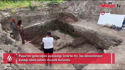 Papa Francis'in 'Türkiye' vasiyeti: İznik'te temel kazasında büyük sürpriz