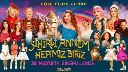 Sihirli Annem: Hepimiz Biriz filminden yeni fragman yayınlandı