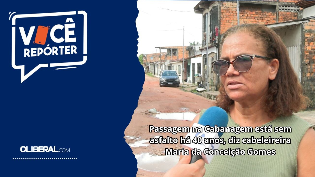 Passagem na Cabanagem está sem asfalto há 40 anos, diz cabeleireira Maria da Conceição Gomes