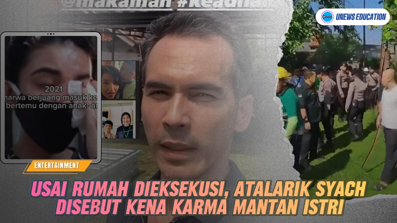 Usai Rumah Dieksekusi, Atalarik Syach Disebut Kena Karma Mantan Istri