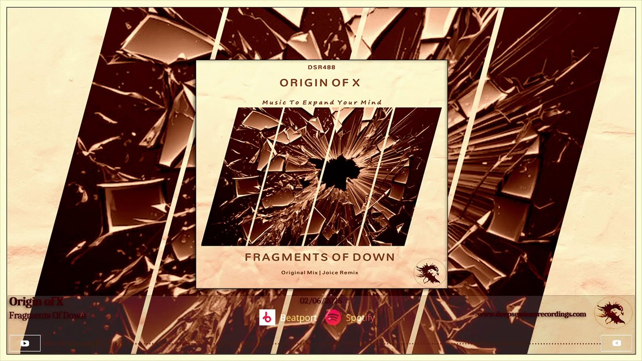 DSR488 Origin of X - Fragments Of Down • Deepsessions Recordings