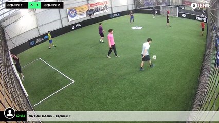 But de Badis - equipe 1