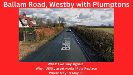 Fylde roadworks 19/5-25/5