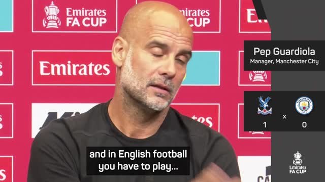 Guardiola fumes over Crystal Palace antics in FA Cup final defeat