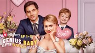 Genius Baby Gets Daddy Back (2025) - Full Movie