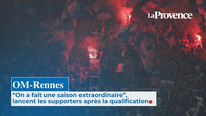 "On a fait une saison extraordinaire", lancent les supporters après OM-Rennes