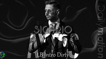 Sicario - Αυτόs (LB Intro Dirty)