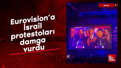 Eurovision'a İsrail protestoları damga vurdu