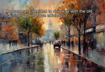 Phrasal Verbs - Do Away With