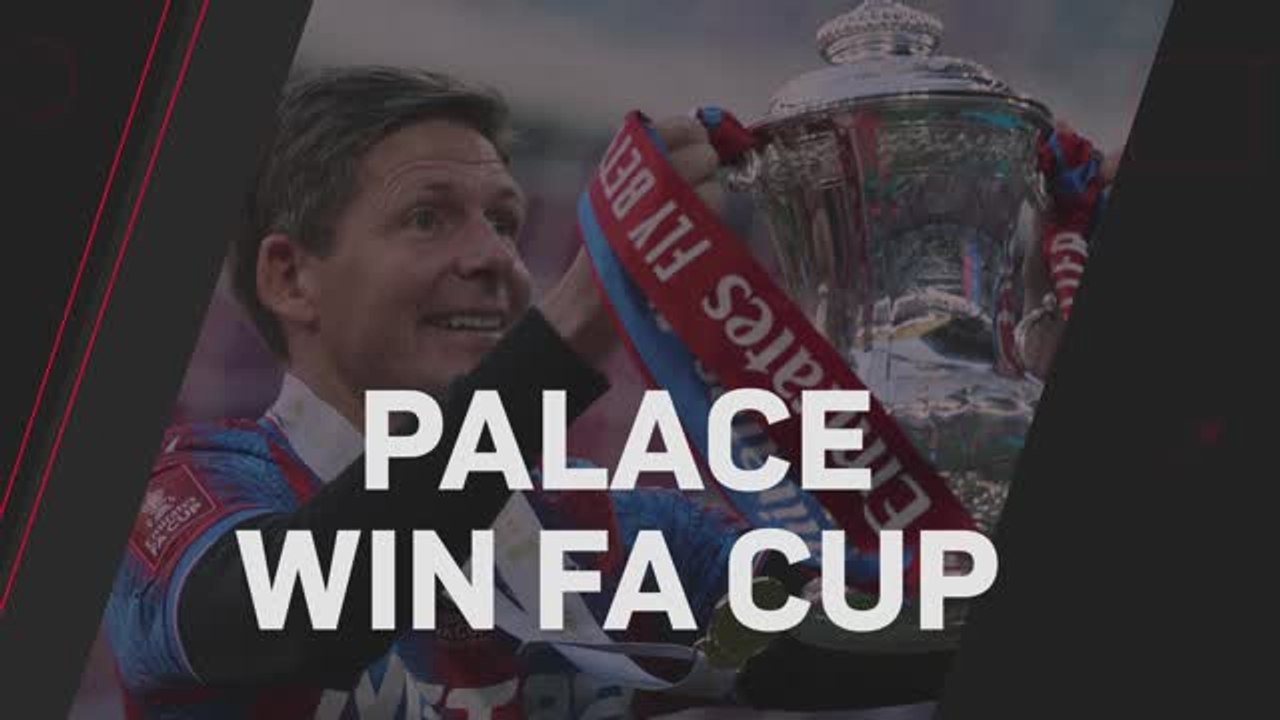 Crystal Palace shock Man City to win FA Cup