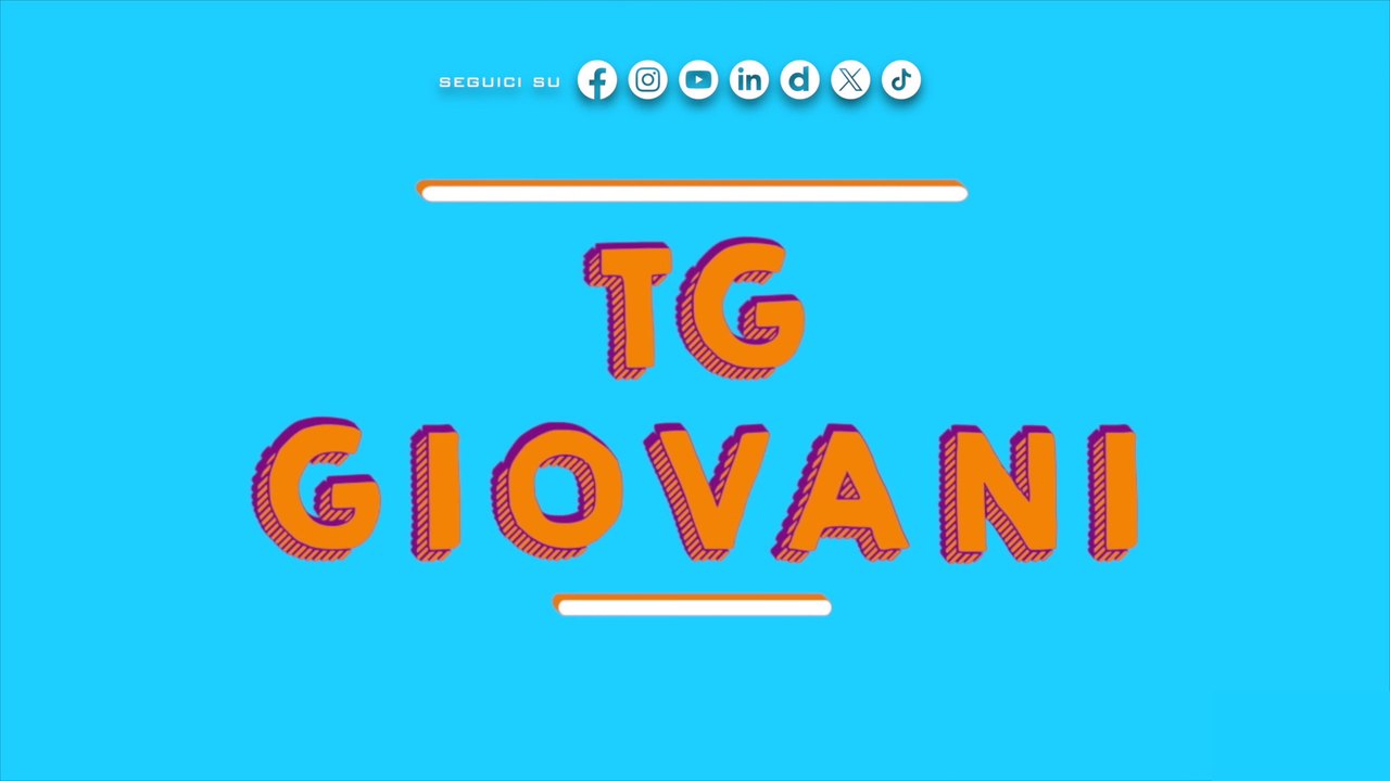 Tg Giovani - 18/5/2025
