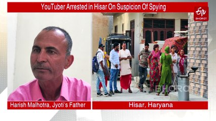 Haryana: YouTuber Jyoti Malhotra Arrested For 'Spying' For Pakistan, Her Bank Accounts Being Investigated