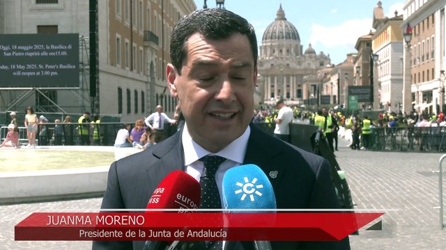 Moreno asiste a misa de inicio de pontificado de León XIV y con deseo de que visite Andalucía