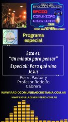 43- Para que vino Jesus-1 Minuto para pensar