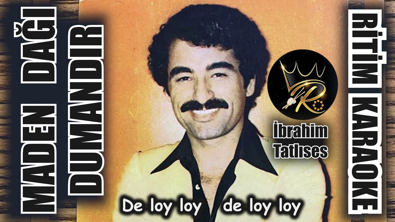 Maden Dağı Dumandır - İbrahim Tatlıses ✩ Ritim Karaoke (Diyarbakır Hicaz Garip 8/8 Oryantal Anonim)