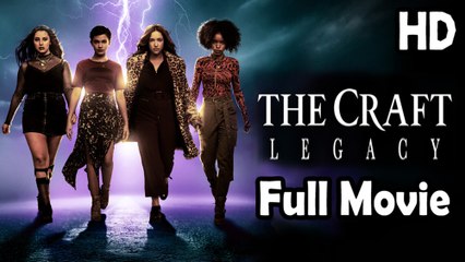 The Craft Legacy (2020) Full Movie HD