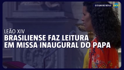 Brasiliense faz leitura em missa inaugural do papa Leão XIV