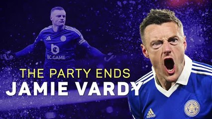 200 and out - Jamie Vardy's party goes out with a bang