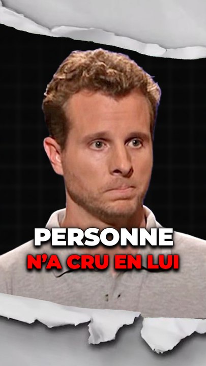 Personne n'a cru en lui mais...