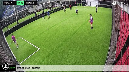 But de Isma - Team B