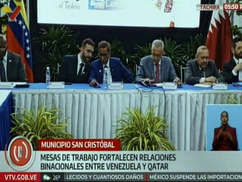 Táchira | Venezuela y Qatar fortalecen en mesas de trabajo sus relaciones binacionales