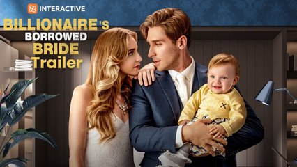 Billionaire’s Borrowed Bride - Full Movie