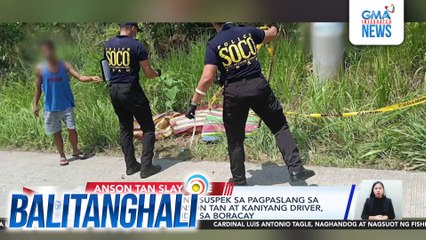 PLtGen. Okubo - 2 pang suspke sa pagpaslang sa negosyantent si Anson Tan at kaniyang driver, naaresto ng PNP-CIDG sa Boracay | Balitanghali