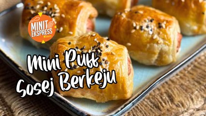 Mini Puff Sosej Berkeju Guna Airfryer – Ringkas Tapi Padu!