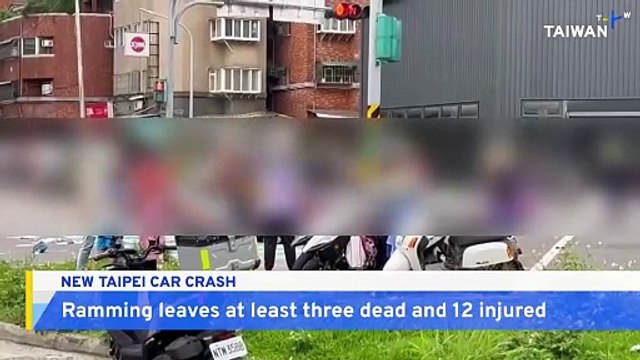 Investigation Begins into Fatal New Taipei Car Crash