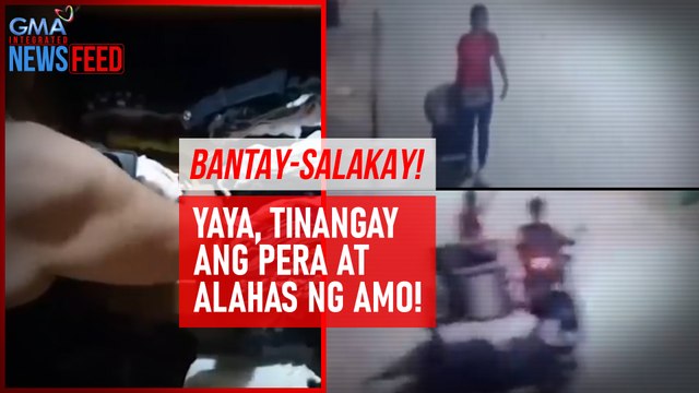 BANTAY-SALAKAY! Yaya, tinangay ang pera at alahas ng amo! | GMA Integrated Newsfeed