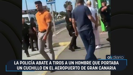 La policía abate a tiros a un hombre que portaba un cuchillo en el aeropuerto de Gran Canaria