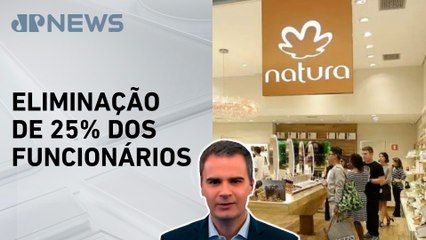 Natura anuncia demissões em massa da equipe da Avon International; Bruno Meyer comenta