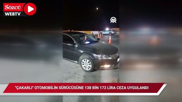 Aydın'da çakarlı otomobilin sürücüsüne 138 bin 172 lira ceza uygulandı