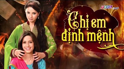 Film INDiA - Chị Em Định Mệnh Tập 9 (Lồng Tiếng)