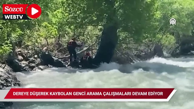 Dereye düşerek kaybolan genci arama çalışmaları devam ediyor